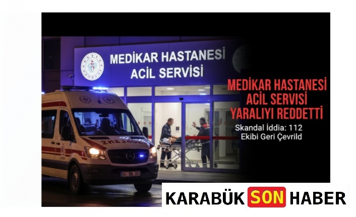 Medikar Hastanesi Acil Servisi Yaralıyı Reddetti İddiası