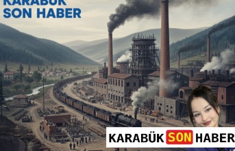 13 Haneli Bir Köyden Sanayi Devine: Neden Karabük Seçildi?