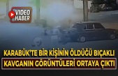 Karabük'teki Kanlı Kavganın Görüntüleri Ortaya Çıktı