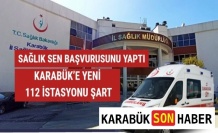 Sendika Başkanı: Yeni 112 İstasyonu Şart!