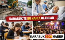 Karabük’te Bu Hafta Olanlar
