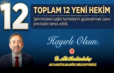 KARABÜK’E 12 YENİ HEKİM KADROSU