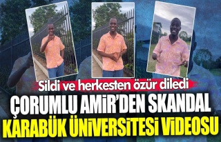 Çorumlu Amir’den skandal Karabük Üniversitesi...