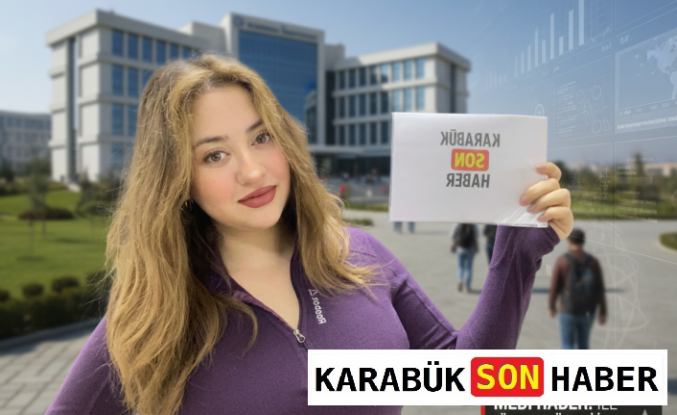 KARABÜK SON HABER ! KÜ Tıp Fakültesi inceleme