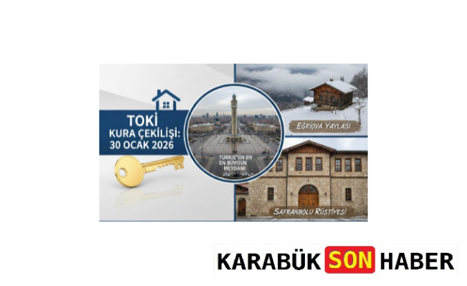 Karabük’te Büyük Gün: TOKİ Kuraları, Gizli Yaylalar ve Tarihin İzleri! (Ocak 2026)