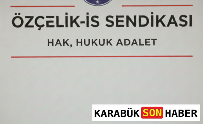 Özçelik-İş’ten Sosyal Medya İddialarına Sert Yanıt
