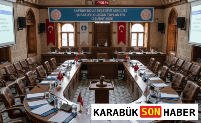 Safranbolu Belediye Meclisi Şubat Ayı İçin Toplandı